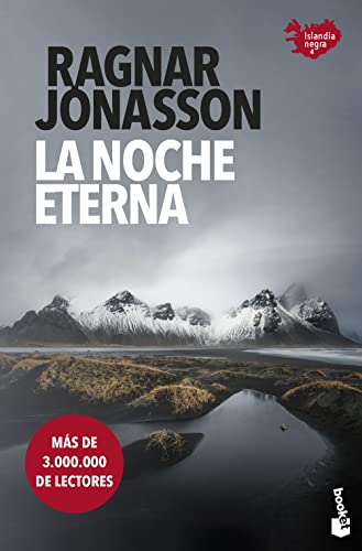 Ragnar Jónasson - La noche eterna: Serie Islandia Negra 4 (Crimen y misterio) - Preis vom 12.10.2026 11:37:12 h