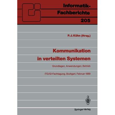 Kommunikation in verteilten Systemen, Taschenbuch von , Springer Berlin, 978-3-540-50893-9
