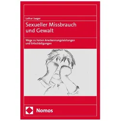 Sexueller Missbrauch und Gewalt, Fachbücher von Lothar Jaeger, Lothar Jäger