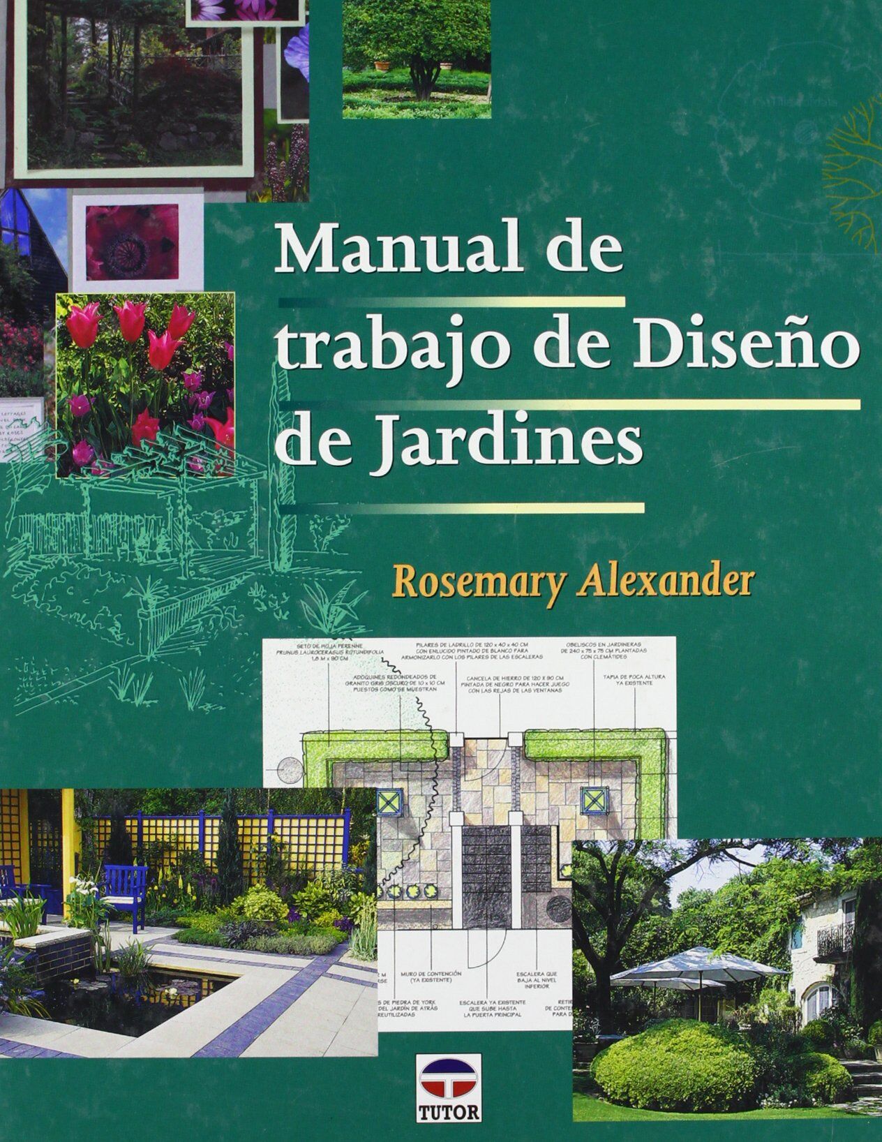 Rosemary Alexander - Manual de trabajo de diseño de jardines - Preis vom 19.10.2026 19:33:35 h