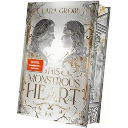 Grosse:His Monstrous Heart, Belletristik von Lara Grosse