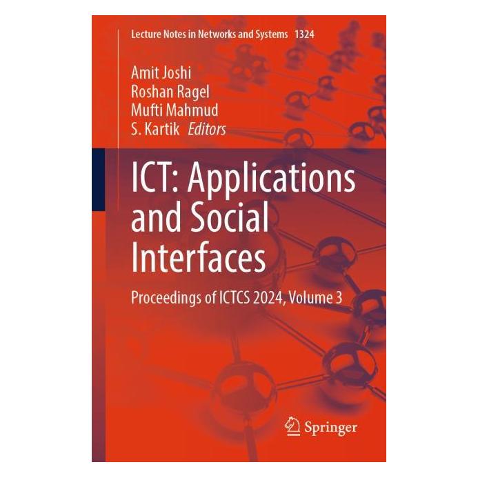Springer ICT: Applications and Social Interfaces (Englisch, Softcover, Amit Joshi, Mufti Mahmud, Roshan Ragel, S. Kartik) (60124895)