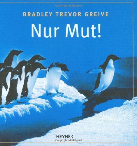 Greive, Bradley Tr. - Nur Mut! - Preis vom 30.09.2026 09:01:18 h