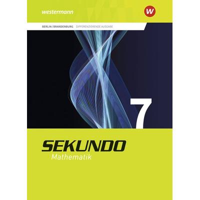 Sekundo 7. Schulbuch. Berlin und Brandenburg, Gebundene Ausgabe von , Westermann Schulbuchverlag