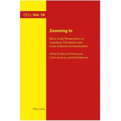 Zooming In, Fachbücher von Zoltan Kövecses, Wojciech Wachowski, Michal Borodo