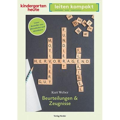 Beurteilungen und Zeugnisse, Taschenbuch von Kurt Weber, Herder, 978-3-451-00857-3
