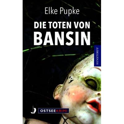 Die Toten von Bansin, Taschenbuch von Elke Pupke, Hinstorff, 978-3-356-01603-1