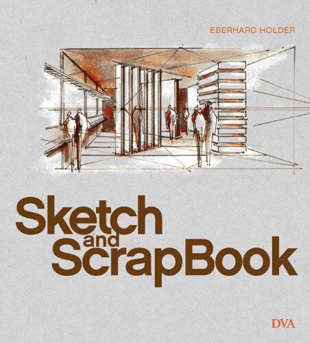 Eberhard Holder - Sketch and Scrapbook: Architektur und Design - Preis vom 09.10.2026 07:28:09 h