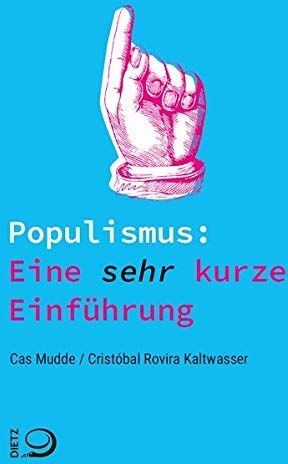 Cas Mudde - Populismus: Eine sehr kurze Einführung - Preis vom 16.10.2026 11:41:07 h