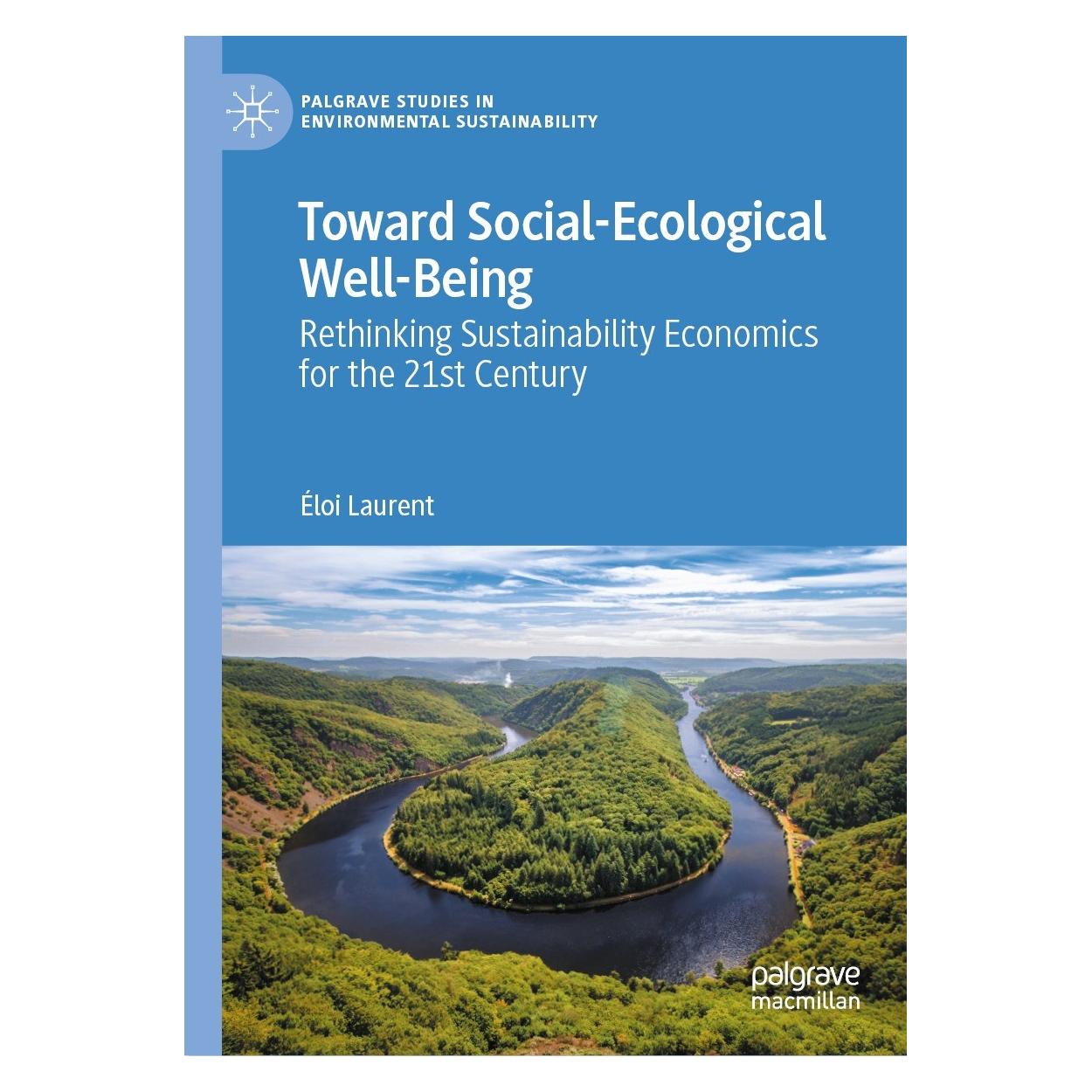 Springer Toward Social-Ecological Well-Being (Englisch, Hardcover, Éloi Laurent) (9783031389887)