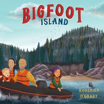Bigfoot Island - Roderick O'Grady; Audio, 9781399156516