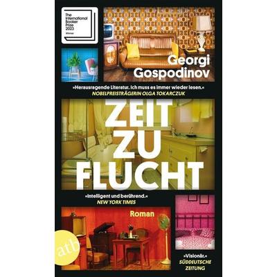 Zeitzuflucht, Taschenbuch von Georgi Gospodinov, Aufbau TB