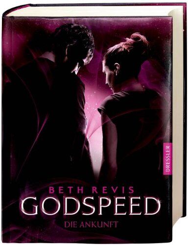 Beth Revis - Godspeed - Die Ankunft - Preis vom 17.10.2026 19:25:27 h