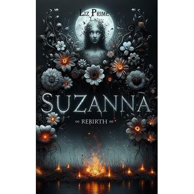 Suzanna - Rebirth, Taschenbuch von Liz Prime, BoD – Books on Demand