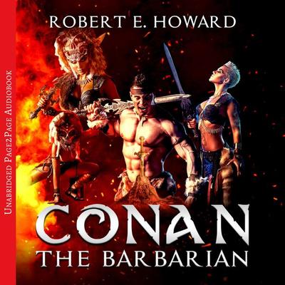 Conan the Barbarian: The Complete collection - Robert E. Howard, Audio, 9782291080534