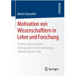 Motivation von Wissenschaftlern in Lehre und Forschung, Fachbücher von Martin Daumiller