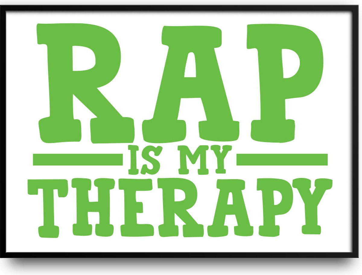 Rap is my therapy fotolijst met glas, 40 x 50 cm