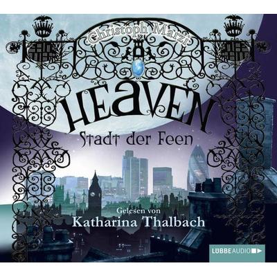 Heaven - Stadt der Feen - Christoph Marzi, Audio, 9783838765617