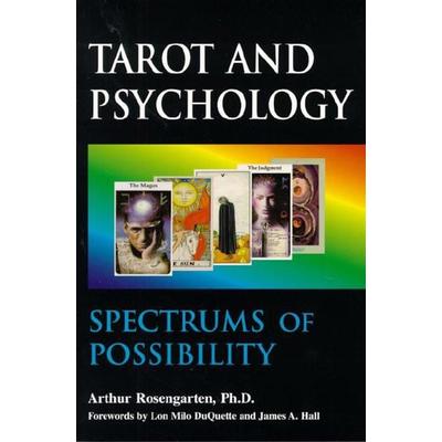 Tarot and Psychology, Taschenbuch von Arthur Rosengarten Ph D., Paragon Publishing, 978-1-55778-784-2