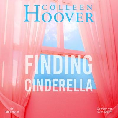 Sky & Dean-Reihe 3: Finding Cinderella - Colleen Hoover, Audio, 9783844928570