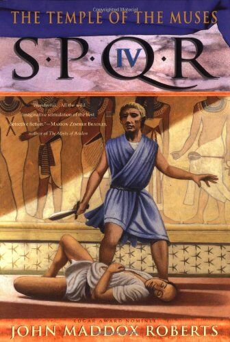 Roberts, John Maddox - Spqr IV: The Temple of the Muses - Preis vom 30.09.2026 09:01:18 h