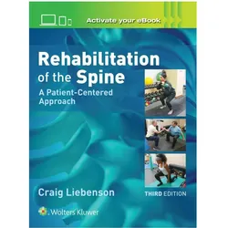 Rehabilitation of the Spine: A Patient-Centered Approach, Fachbücher von Craig Liebenson