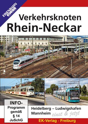 Verkehrsknoten Rhein-Neckar - Einst & Jetzt - Preis vom 15.10.2026 23:06:25 h