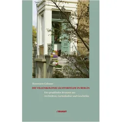 Die Villenkolonie Lichterfelde in Berlin, Reisebücher von Rosemarie Gebauer