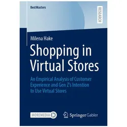 Shopping in Virtual Stores, Fachbücher von Milena Hake