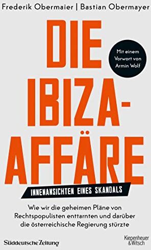 Bastian Obermayer - Die Ibiza-Affäre: Innenansichten eines Skandals - Preis vom 02.10.2026 23:42:20 h