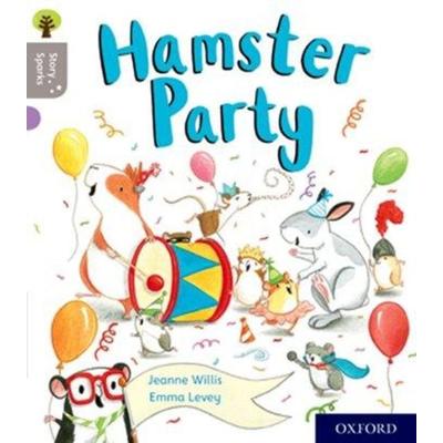 Oxford Reading Tree Story Sparks: Oxford Level 1: Hamster Party, Taschenbuch von Jeanne Willis, Oxford University Press, 978-0-19-841475-9