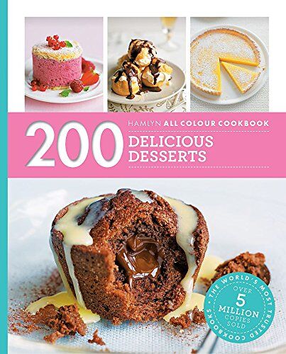 Sara Lewis - Hamlyn All Colour Cookery: 200 Delicious Desserts: Hamlyn All Colour Cookbook - Preis vom 11.10.2026 03:10:56 h