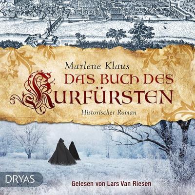 Das Buch des Kurfürsten - Marlene Klaus, Audio, 9783940855794