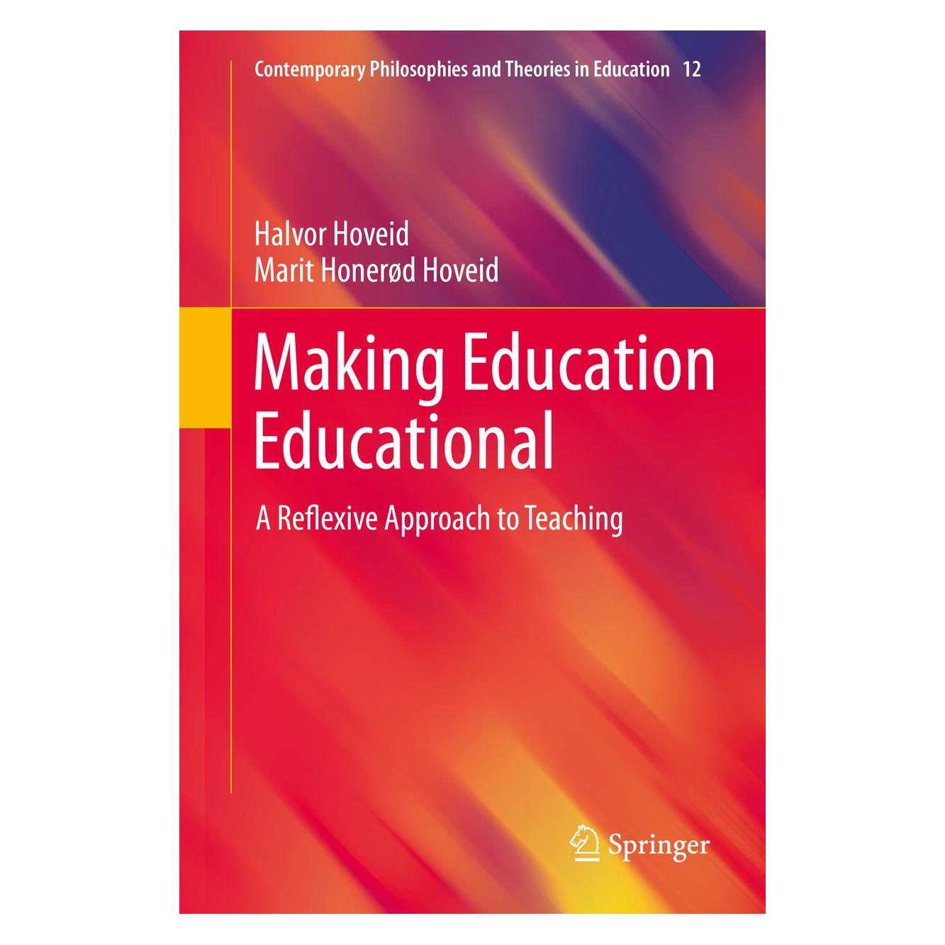Springer Making Education Educational (Englisch, Hardcover, Halvor Hoveid, Marit Honerød Hoveid) (9783030270759)