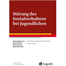 Störung des Sozialverhaltens bei Jugendlichen, Fachbücher von Rudolf Eigenheer, Marc Schmid, Bruno Rhiner, Edith Schramm