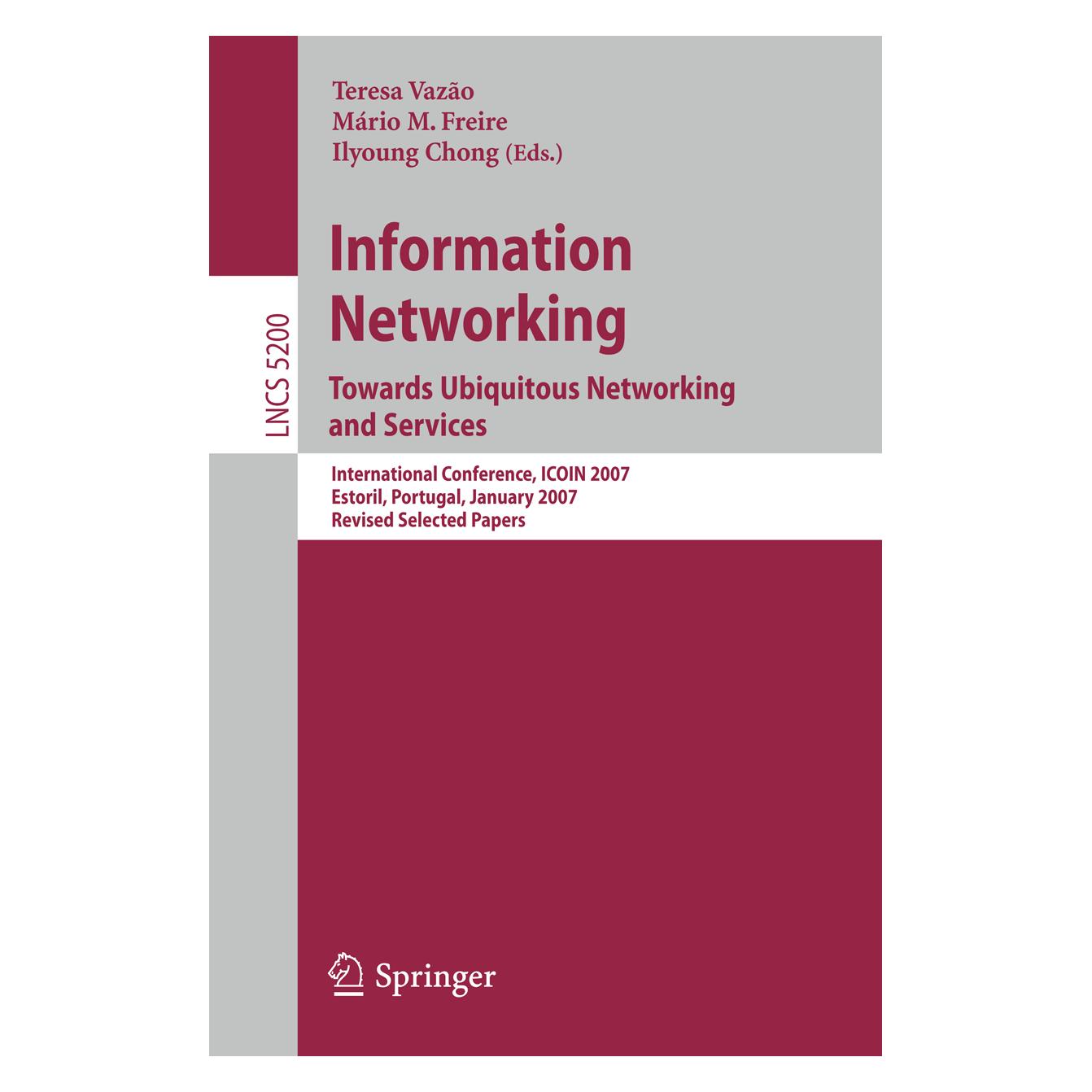 Springer Information Networking. Towards Ubiquitous Networking and Services (Englisch, Softcover, Chong, Ilyoung, Ilyoung Chong, M Freire, Mário, Mário M. Freire, Teresa Vazão) (55199847)