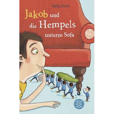 Jakob und die Hempels unterm Sofa, Taschenbuch von Valija Zinck, Fischer Sauerländer