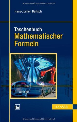 Hans-Jochen Bartsch - Taschenbuch mathematischer Formeln - Preis vom 09.10.2026 07:28:09 h