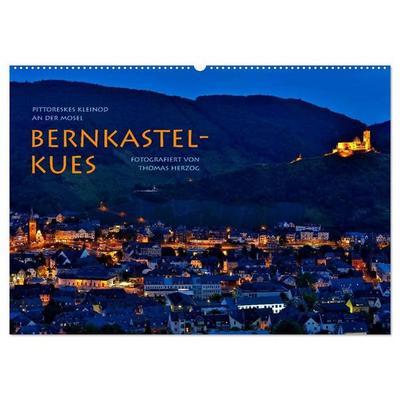 BERNKASTEL-KUES (Wandkalender 2027 DIN A2 quer), CALVENDO Monatskalender