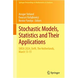 Stochastic Models, Statistics and Their Applications, Fachbücher von Ansgar Steland, Ewaryst Rafajłowicz, Nestor Parolya