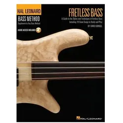 Fretless Bass: A Guide to the Styles and Techniques of Fretless Bass, Including 18 Great Songs to St, Fachbücher von Chris Kringel