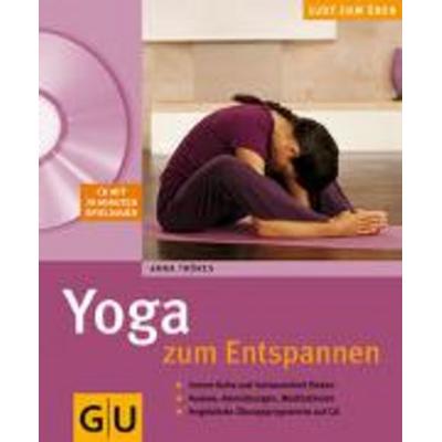 Yoga zum Entspannen, Taschenbuch von Anna Trökes, Gräfe & Unzer