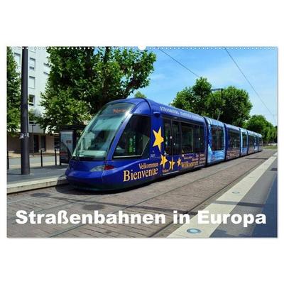 Straßenbahnen in Europa (Wandkalender 2027 DIN A2 quer), CALVENDO Monatskalender