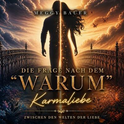 Die Frage nach dem 'Warum' - Meggy Bauer, Audio, 4070169390126