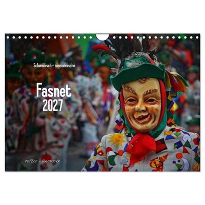 Schwäbisch alemannische Fasnet (Wandkalender 2027 DIN A4 quer), CALVENDO Monatskalender