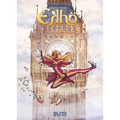 Ekhö – Spiegelwelt. Band 7, Gebundene Ausgabe von Christophe Arleston, Splitter-Verlag, 978-3-96219-088-0