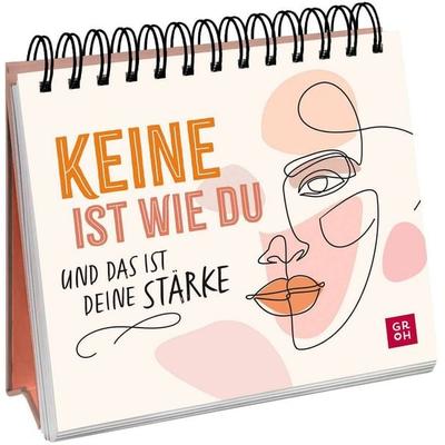 Keine ist wie du und das ist deine Stärke - Aufstellbuch, Gebundene Ausgabe von , Groh, 978-3-8485-0275-2