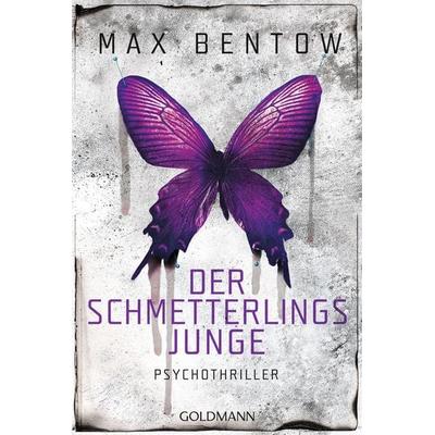 Der Schmetterlingsjunge, Taschenbuch von Max Bentow, Goldmann, 978-3-442-48982-4