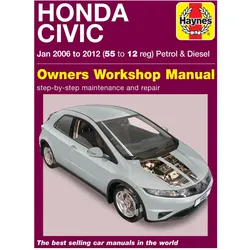 Honda Civic (Jan '06-'12) 55 To 12, Ratgeber von Mark Storey