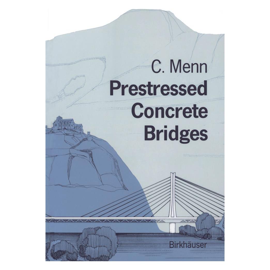 Birkhäuser Prestressed Concrete Bridges (Englisch, Softcover, Christian Menn) (55529908)